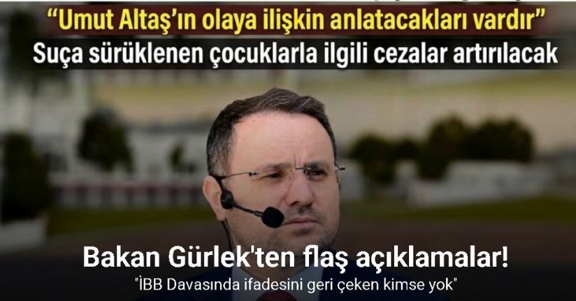 Bakan Gürlek: 
