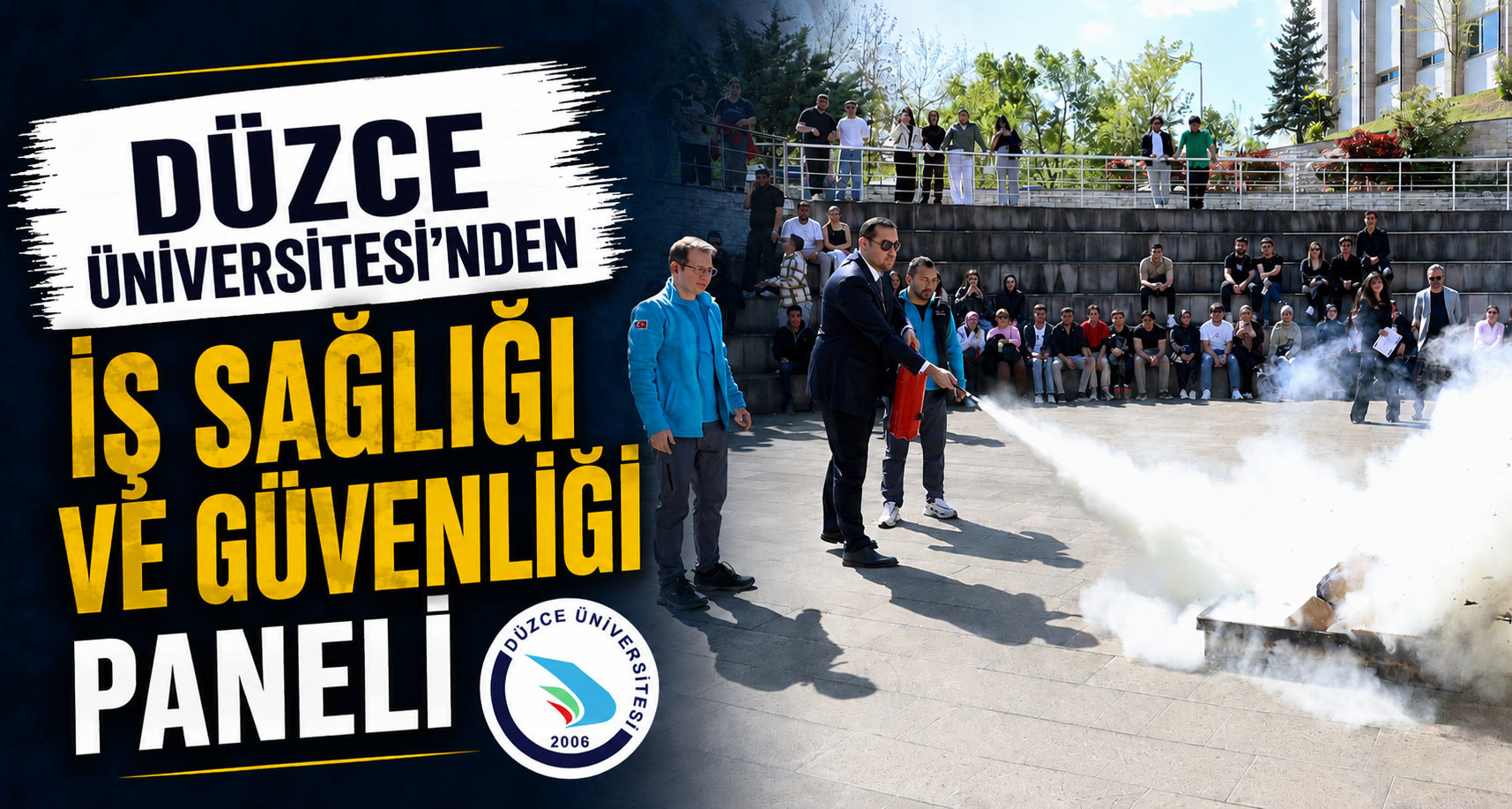 Düzce Üniversitesi’nden İş Sağlığı ve Güvenliği Paneli