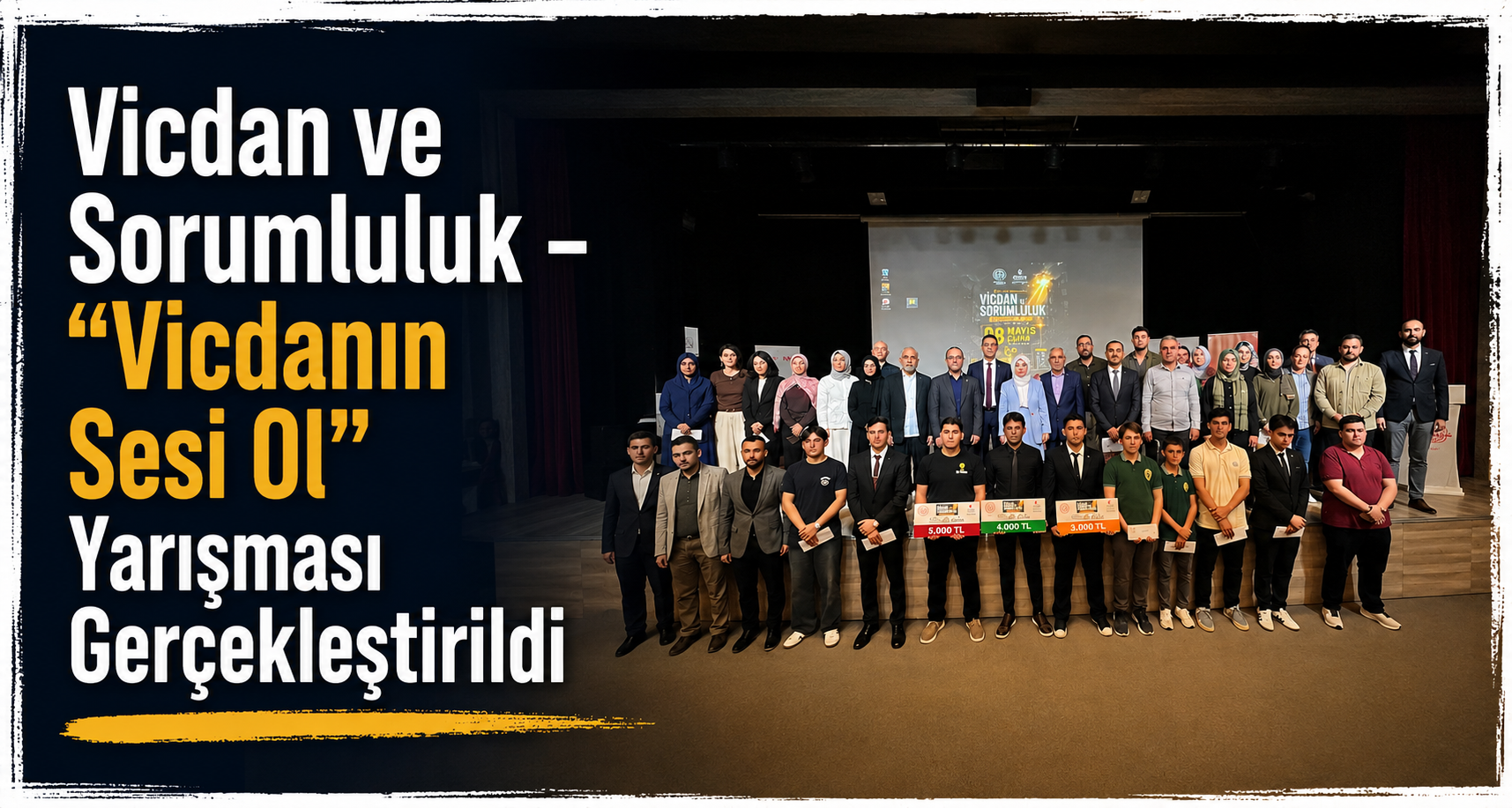 “Vicdan ve Sorumluluk – Vicdanın Sesi Ol” Yarışması Düzenlendi