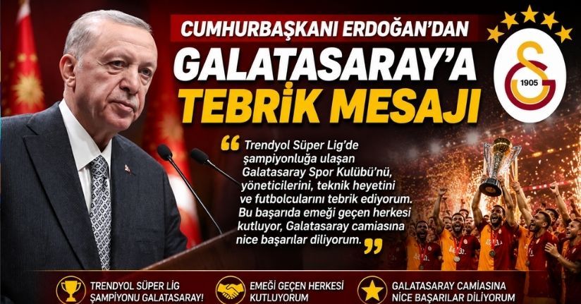 Cumhurbaşkanı Erdoğan’dan Galatasaray’a tebrik mesajı