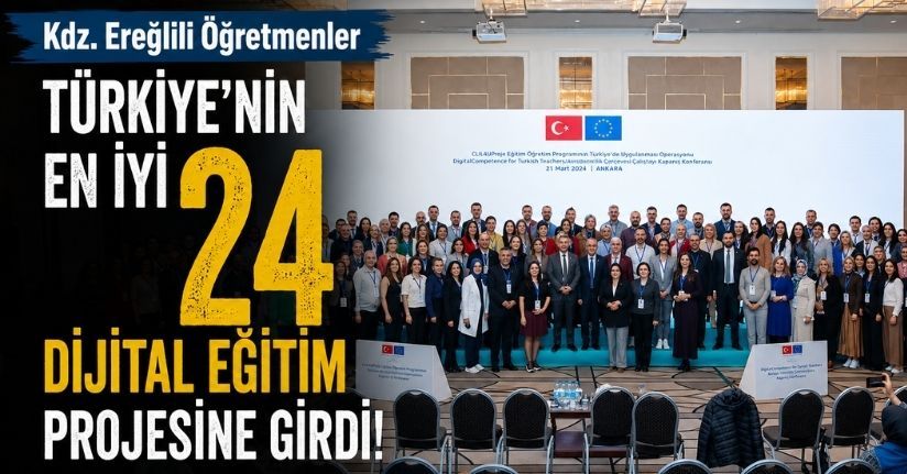 Kdz. Ereğlili Öğretmenler Türkiye’nin En İyi 24 Dijital Eğitim Projesine Girdi