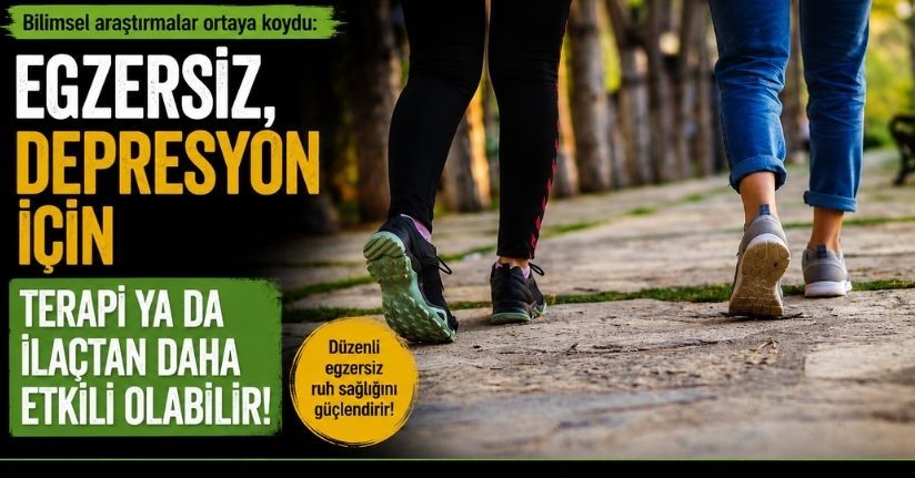Egzersiz, depresyon için terapi ya da ilaçtan daha etkili olabilir