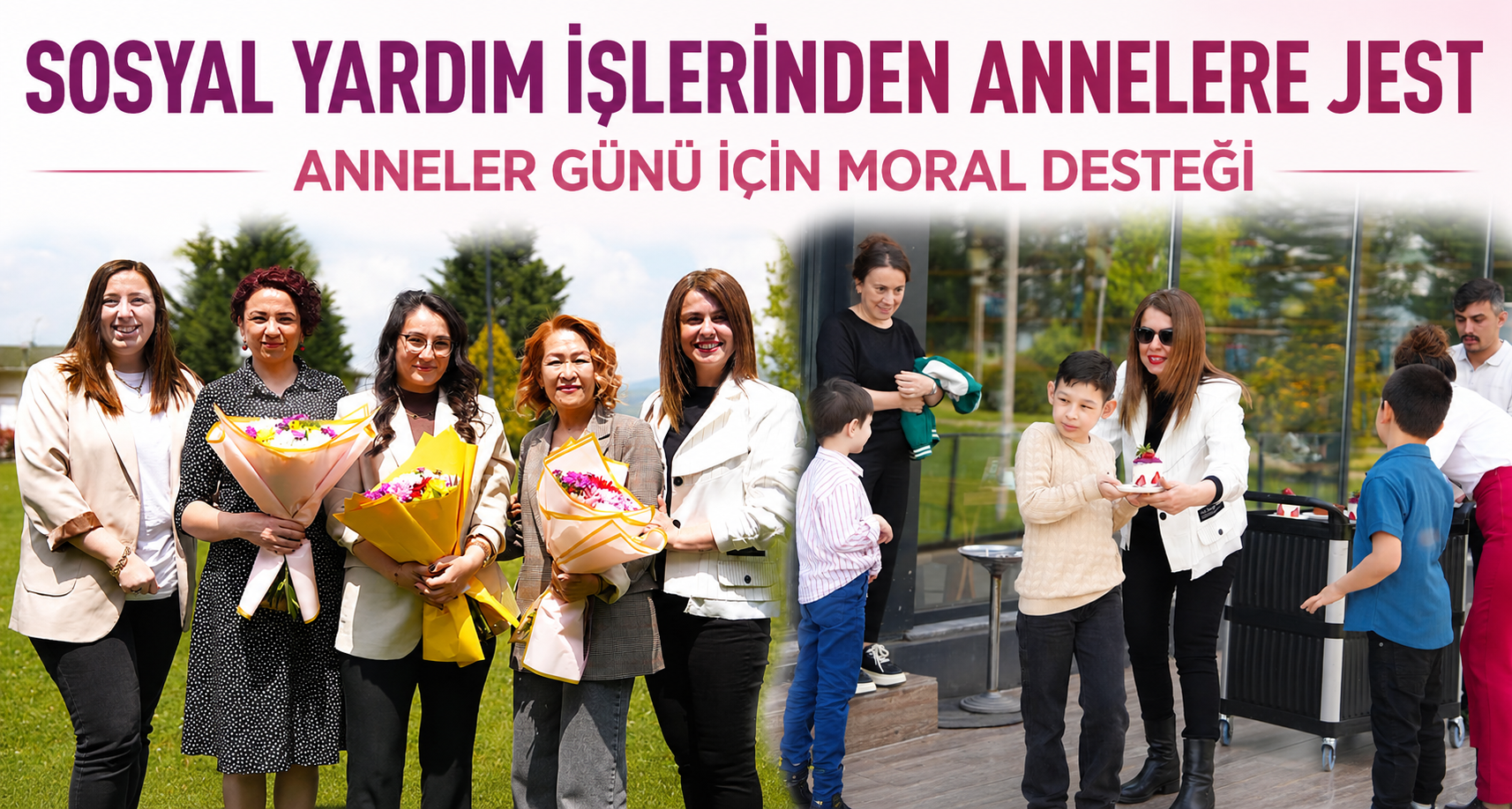Sosyal Yardım İşlerinden Annelere Jest