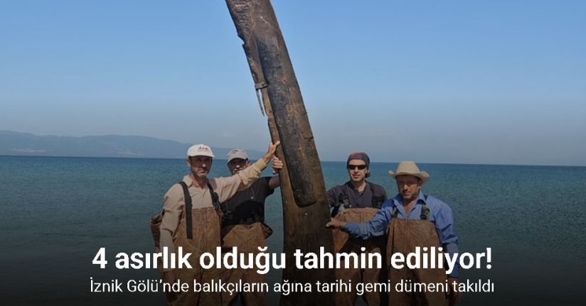 İznik Gölü’nde balıkçıların ağına tarihi gemi dümeni takıldı