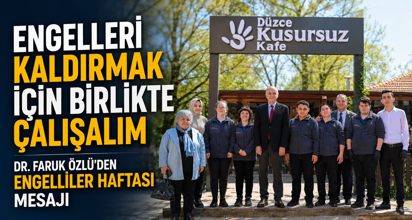 Engelleri Kaldırmak İçin Birlikte Çalışalım