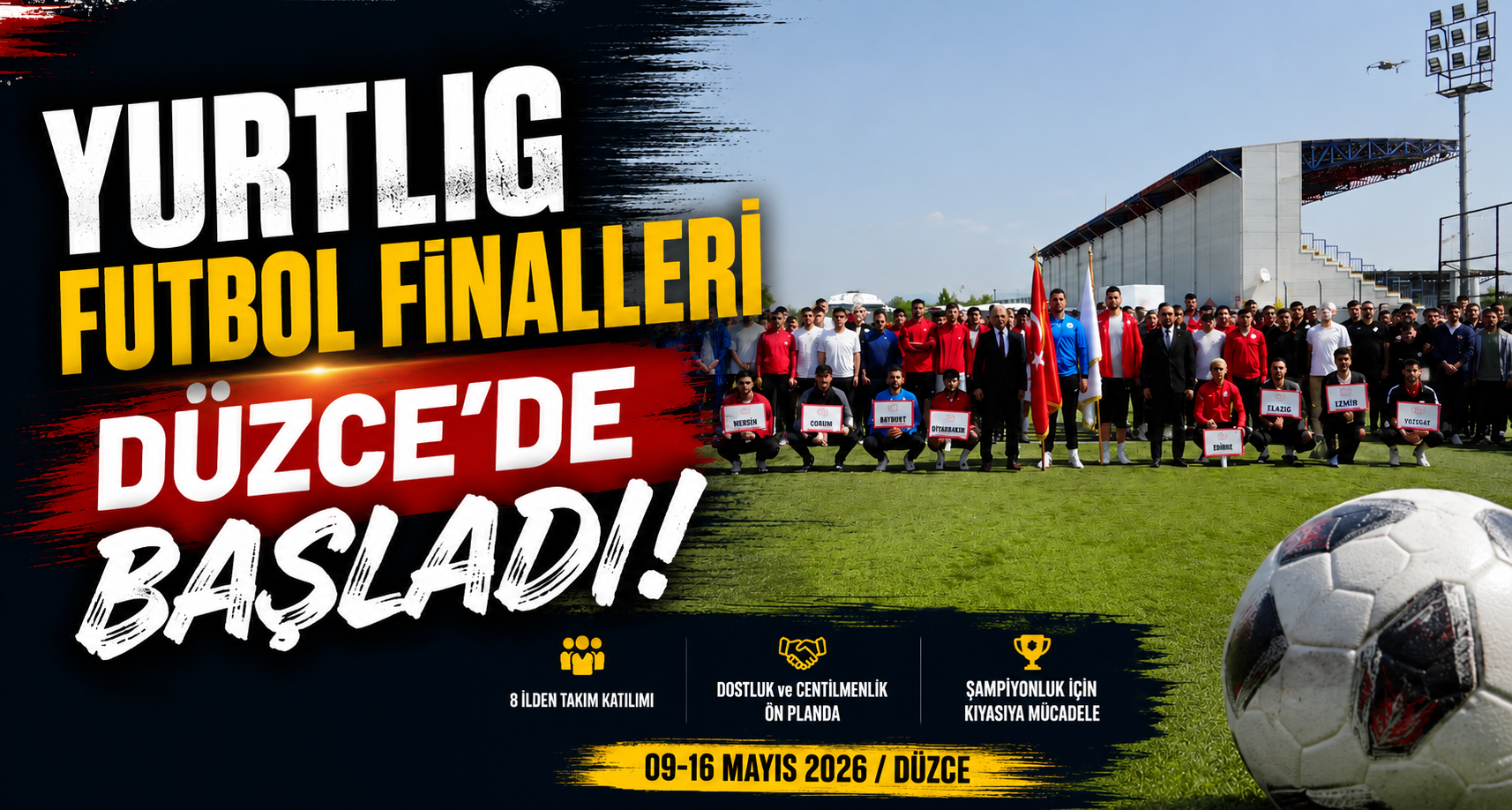YURTLİG Futbol Finalleri Düzce’de Başladı