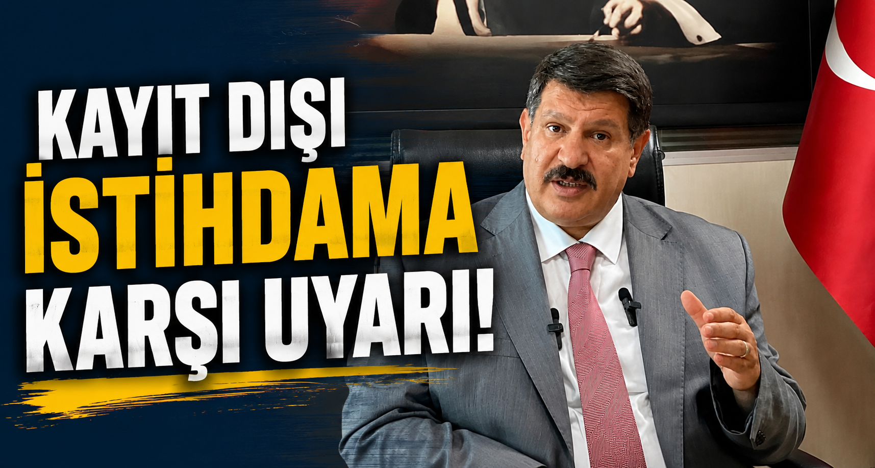 Kayıt Dışı İstihdama Karşı Uyarı