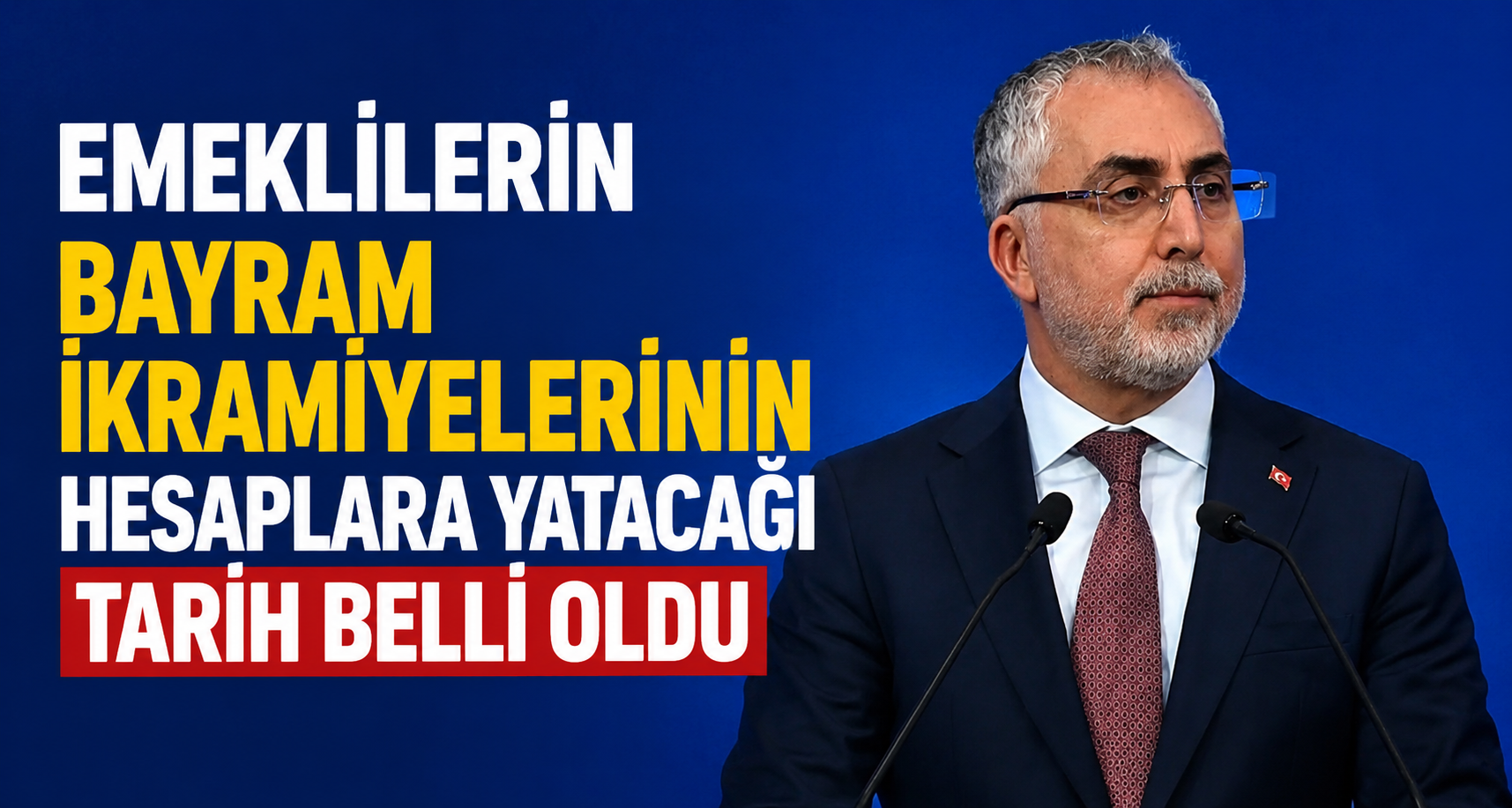 Emeklilerin bayram ikramiyelerinin hesaplara yatacağı tarih belli oldu