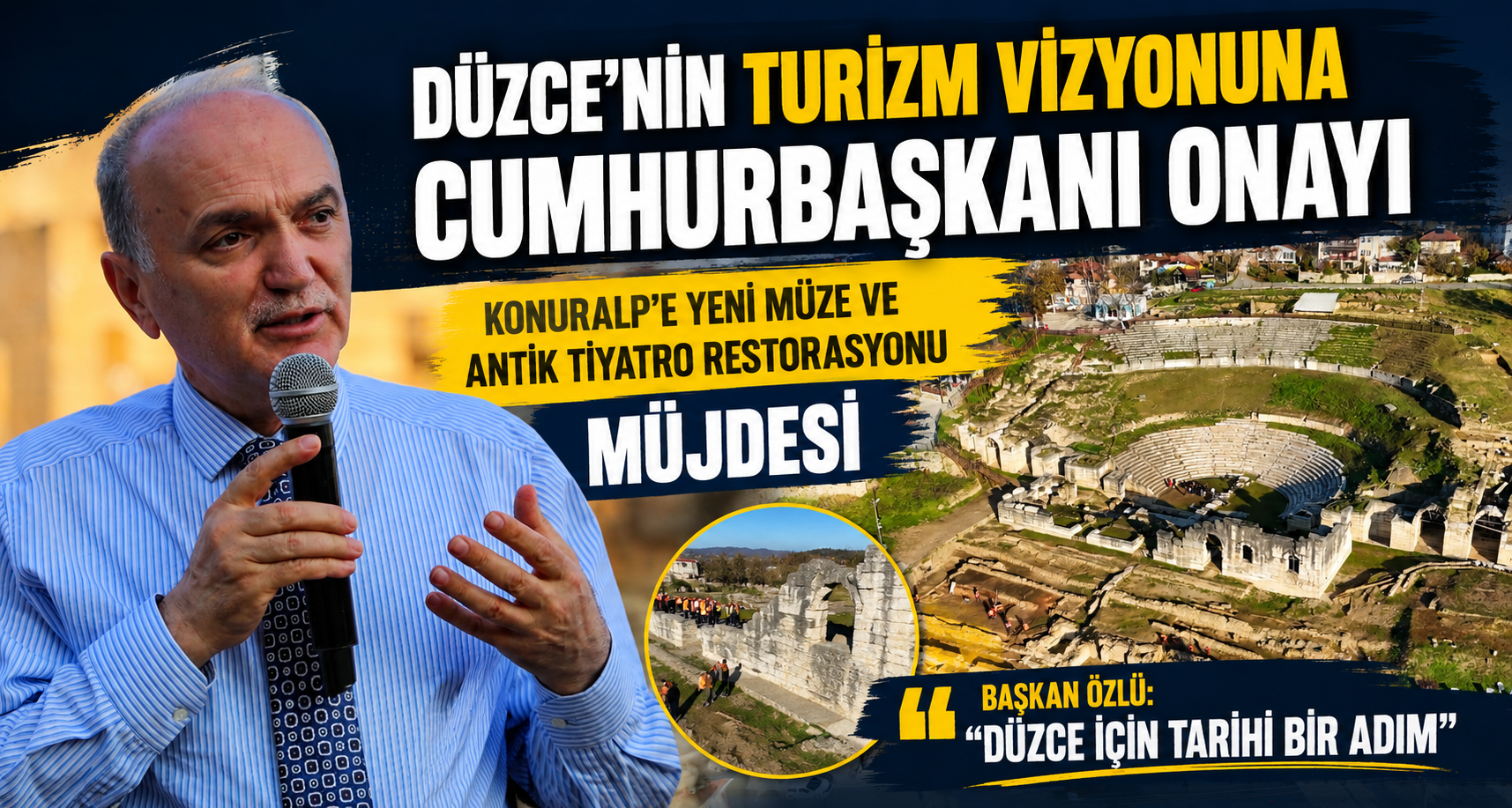 Düzce’nin Turizm Vizyonuna Cumhurbaşkanı Onayı