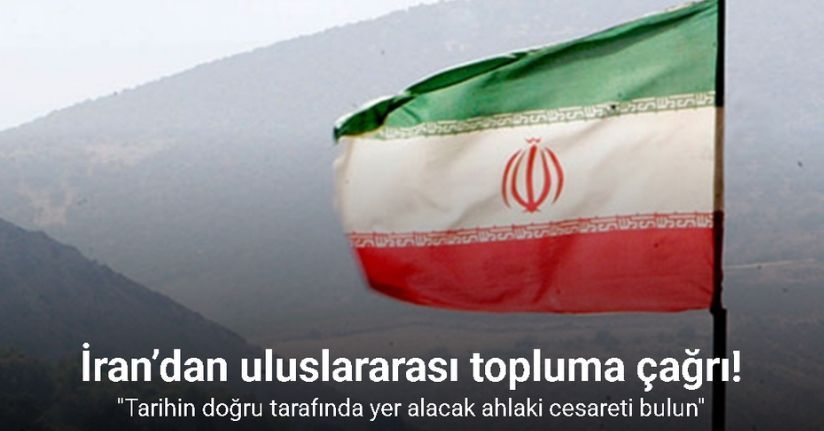 İran’dan uluslararası topluma çağrı