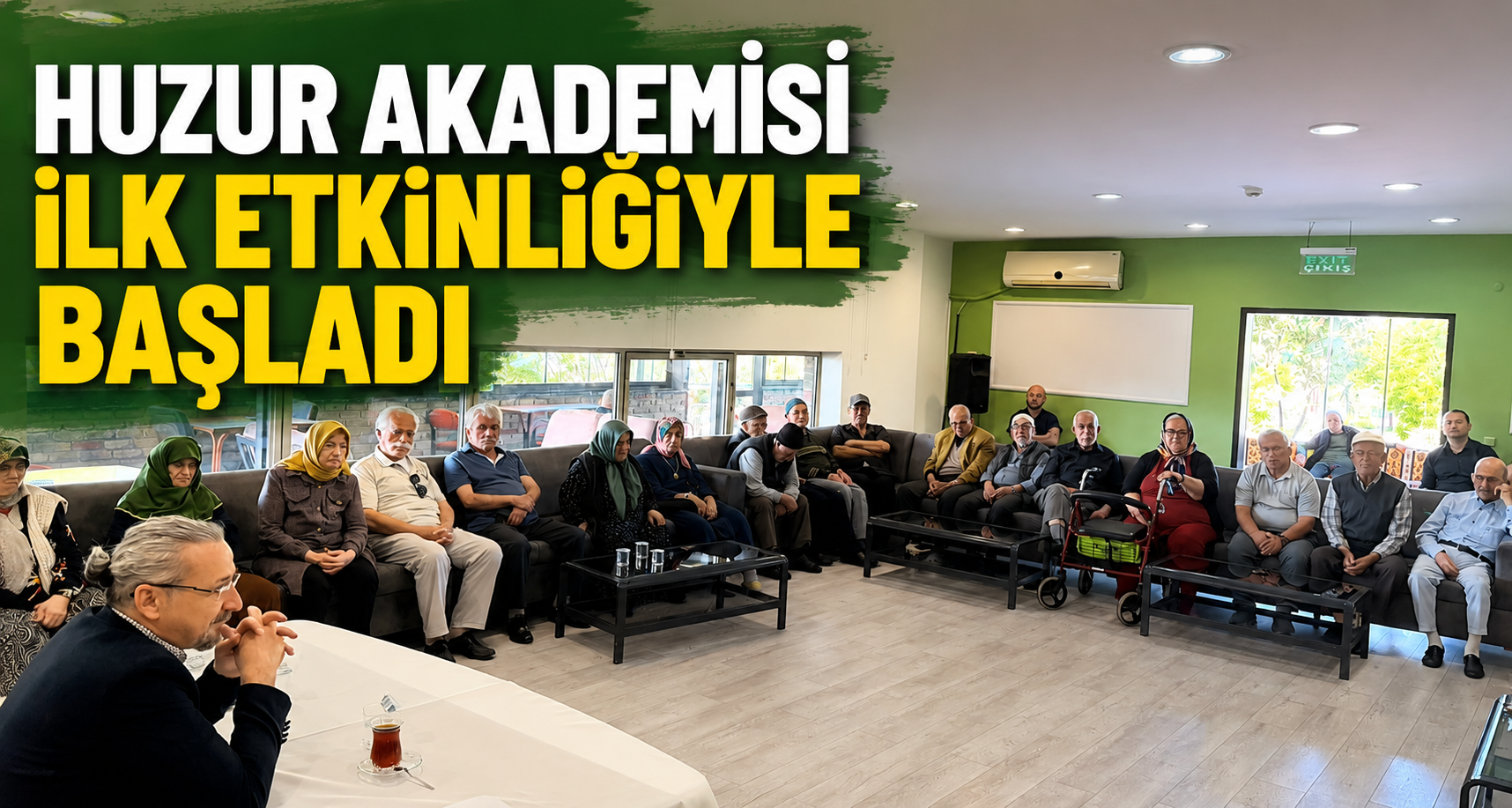 Huzur Akademisi İlk Etkinliğiyle Başladı
