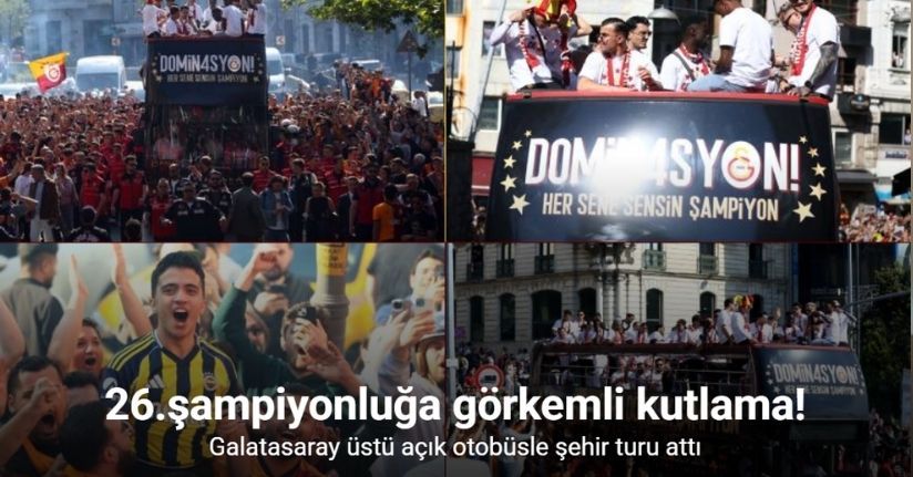 Şampiyon Galatasaray üstü açık otobüsle şehir turu attı
