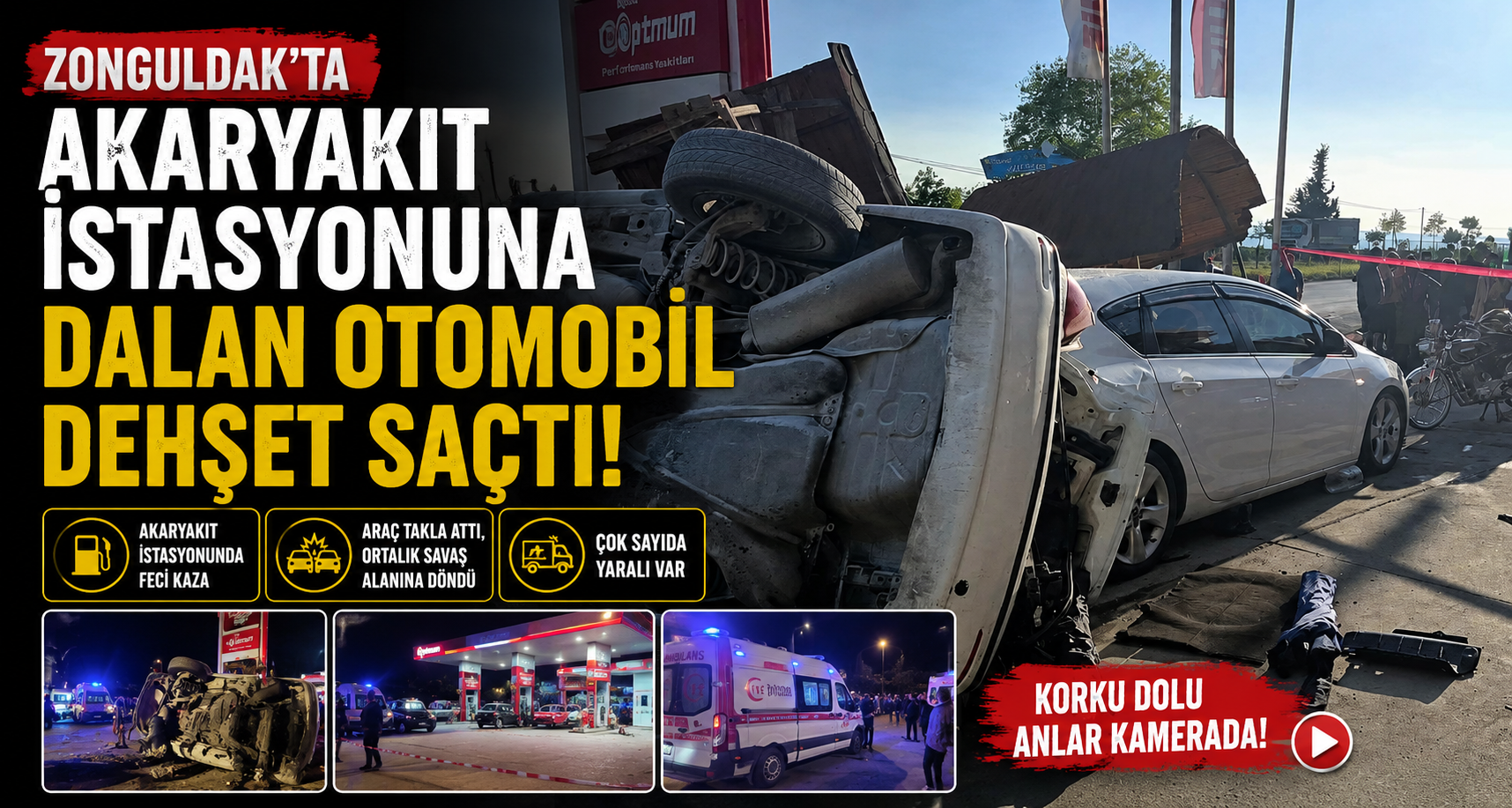 Zonguldak’ta akaryakıt istasyonuna dalan otomobil dehşet saçtı