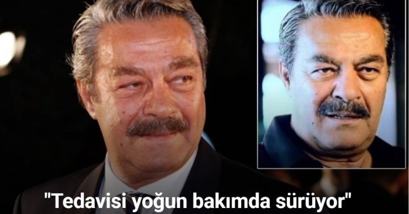 Kadir İnanır’ın sağlık durumu ile ilgili hastaneden açıklama