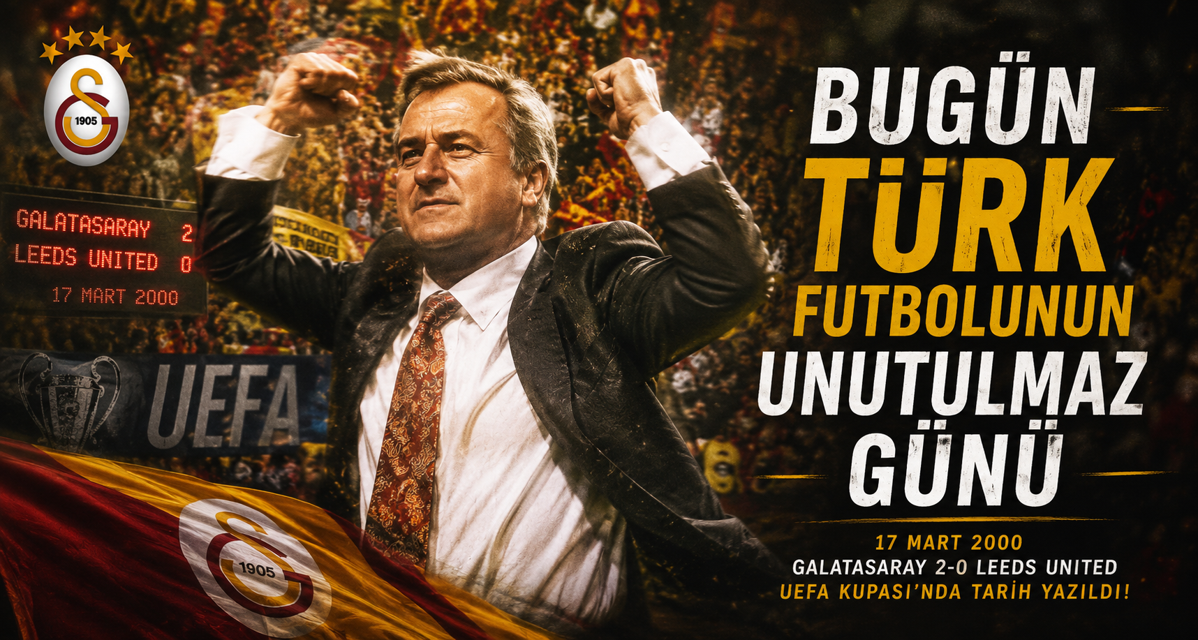 Bugün Türk futbolunun unutulmaz günü