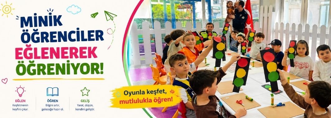 Minik Öğrenciler Eğlenerek Öğreniyor