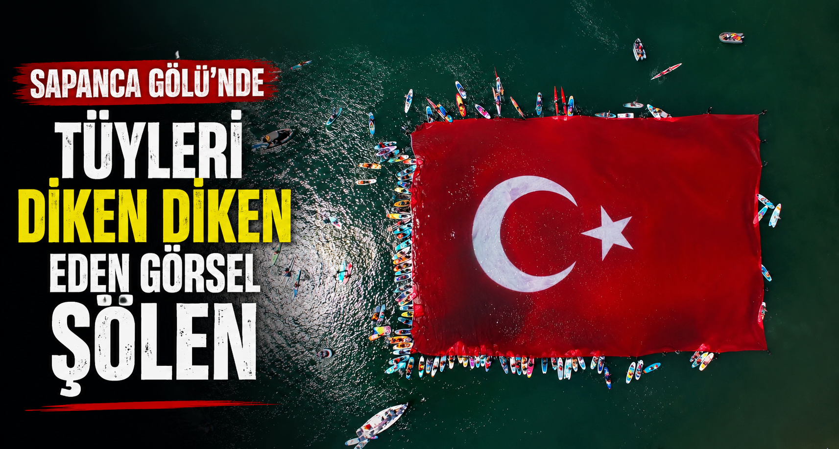 Sapanca Gölü’nde tüyleri diken diken eden görsel şölen