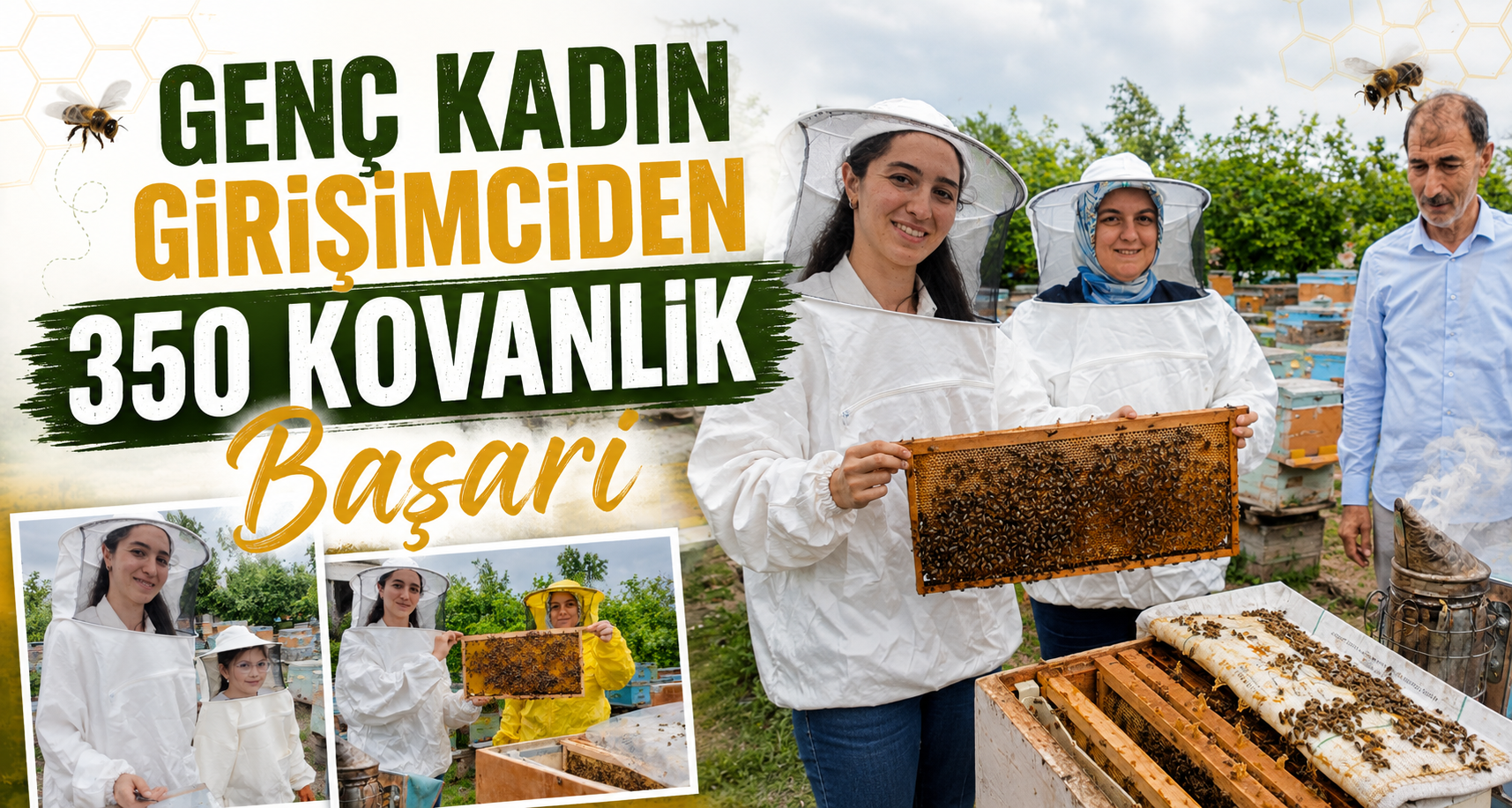 Genç Kadın Girişimciden 350 Kovanlık Başarı