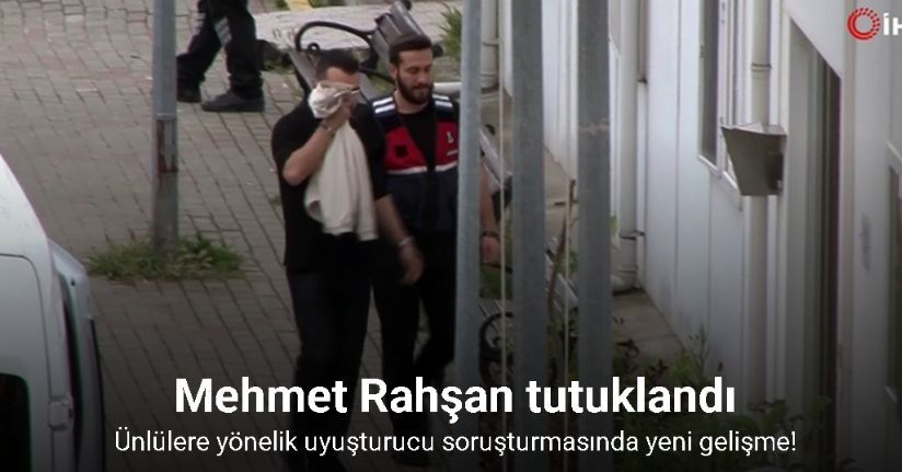 Ünlülere yönelik uyuşturucu soruşturmasında 1 kişi tutuklandı