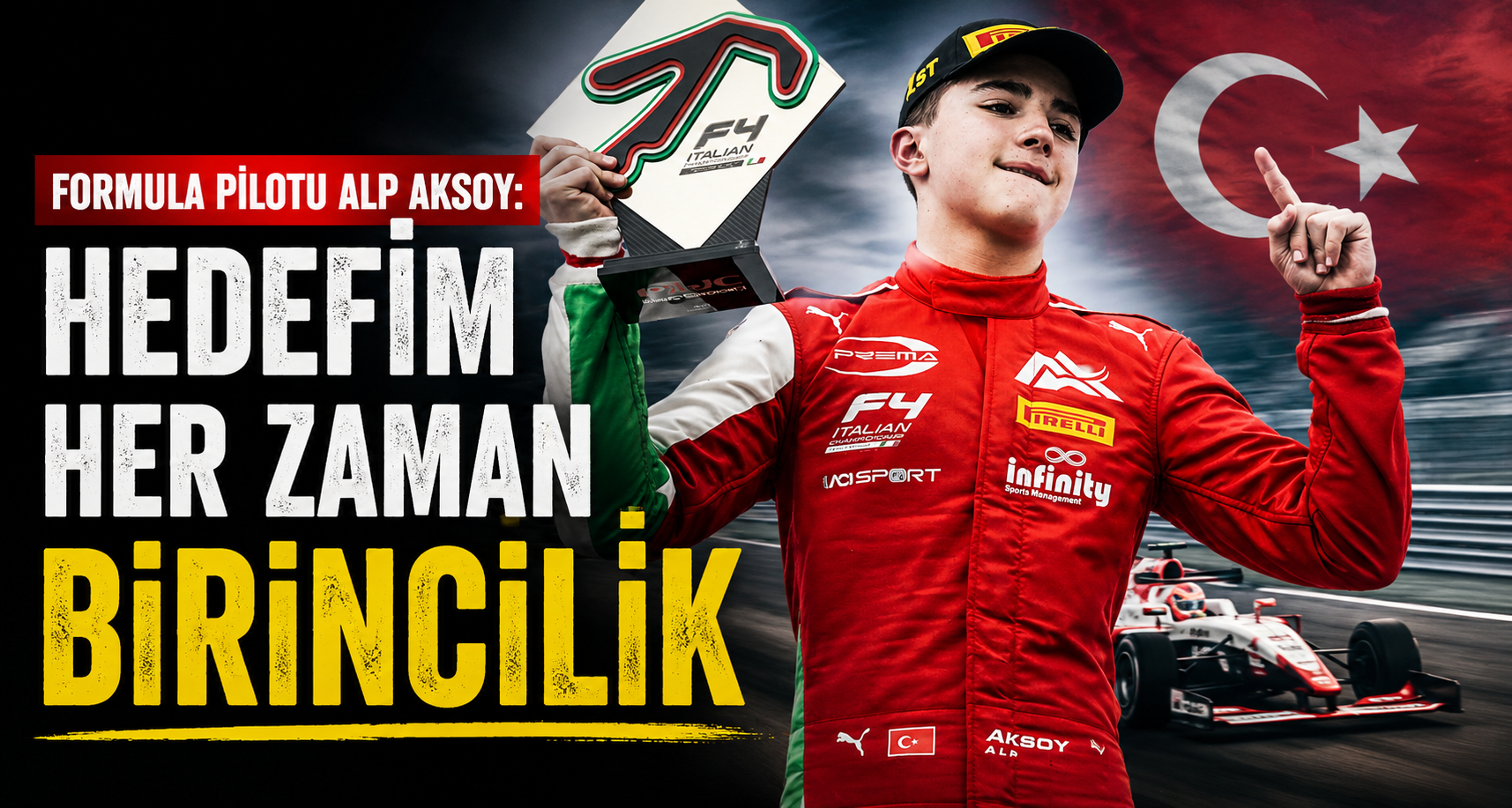 Formula pilotu Alp Aksoy: Hedefim her zaman birincilik