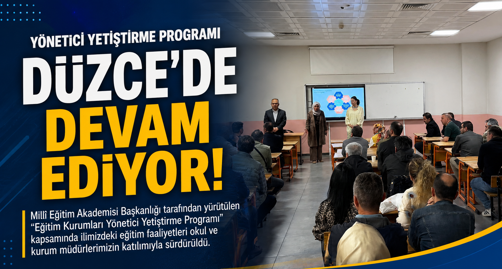 Yönetici Yetiştirme Programı Düzce’de Devam Ediyor