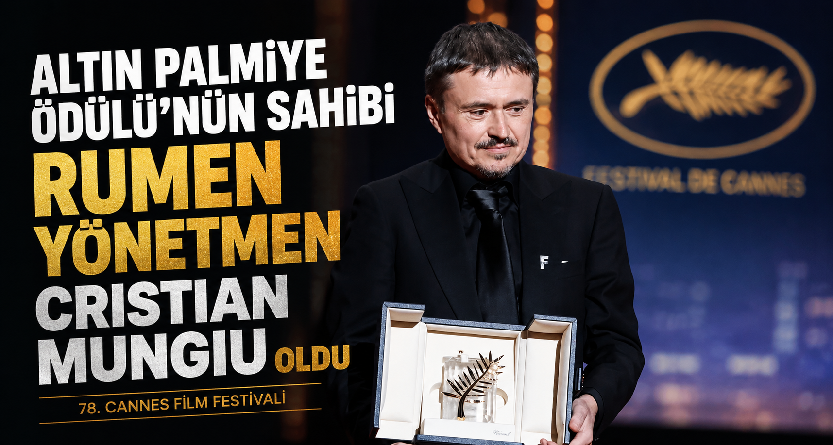 Altın Palmiye Ödülü'nün sahibi Rumen yönetmen Cristian Mungiu oldu