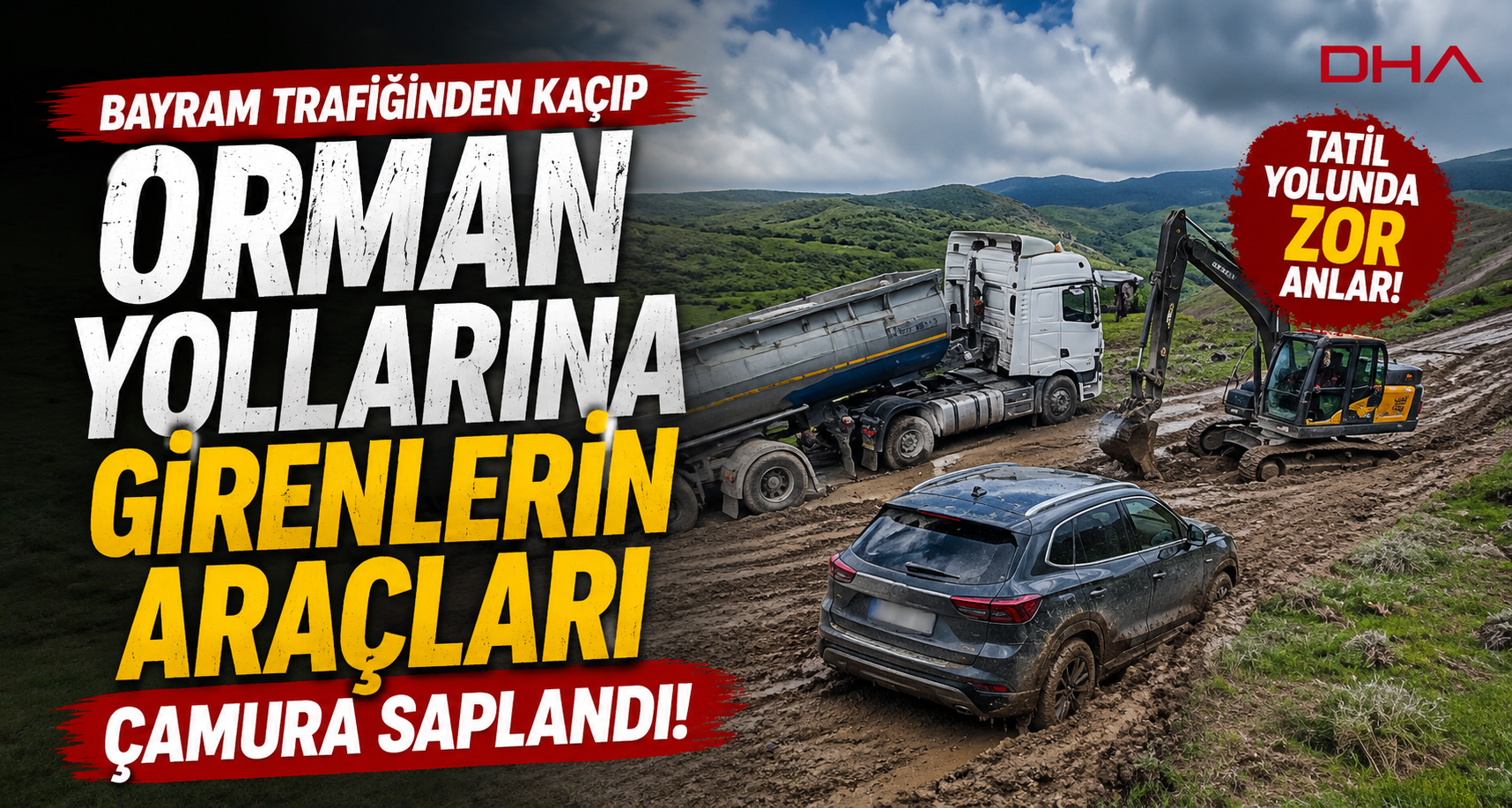 Bayram trafiğinden kaçıp orman yollarına giren sürücülerin araçları çamura saplandı