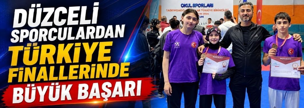 Düzceli Sporculardan Türkiye Finallerinde Büyük Başarı