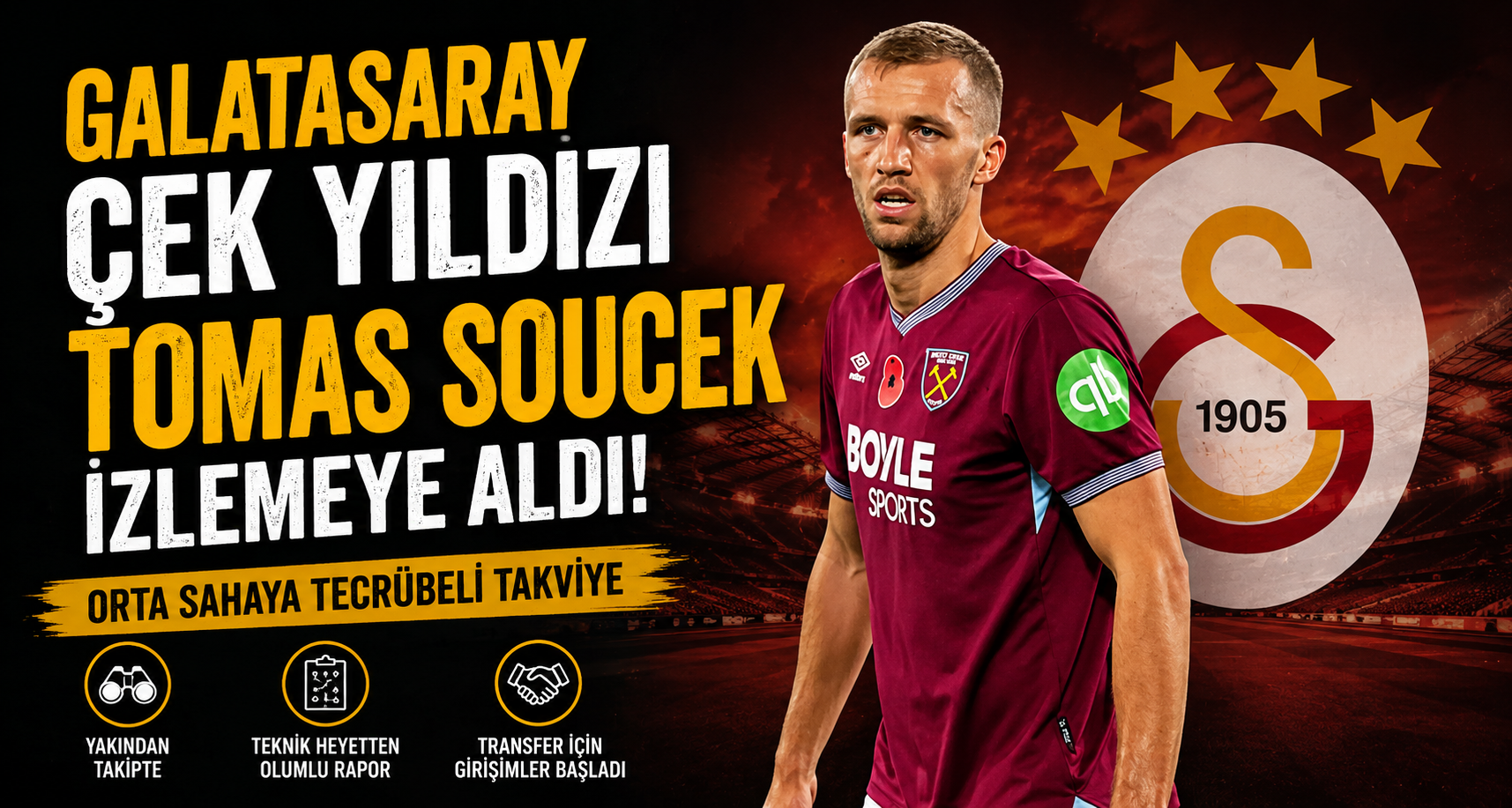 Galatasaray Çek yıldızı Tomas Soucek İzlemeye Aldı