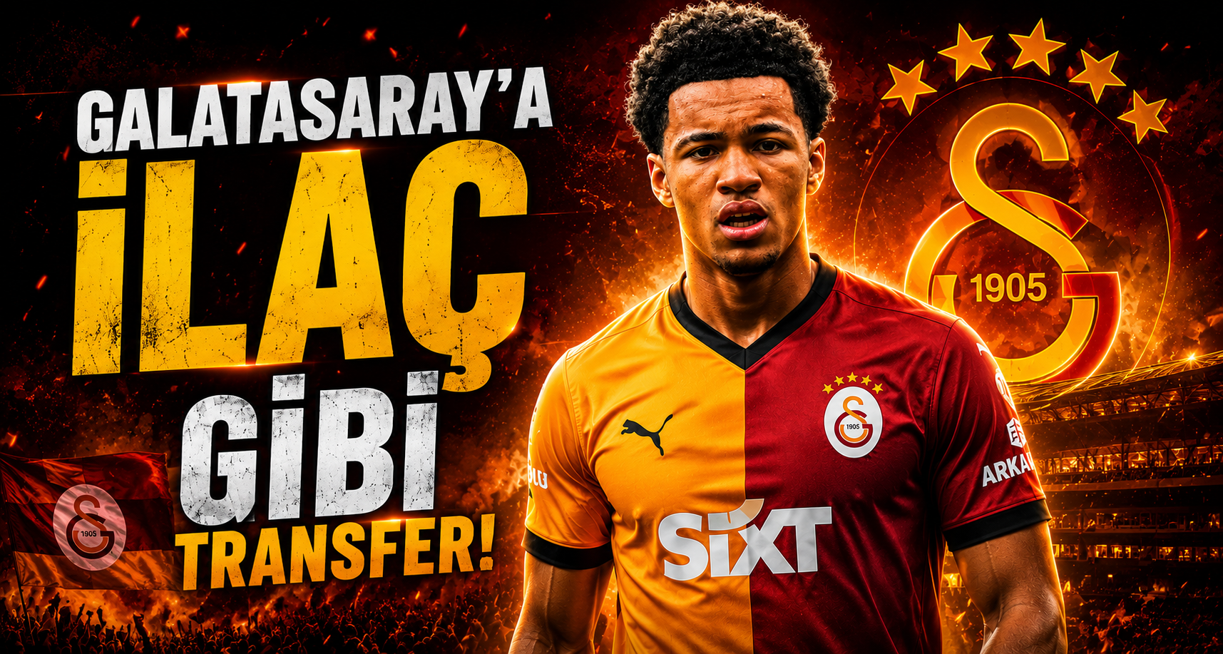 Galatasaray'a İlaç Gibi Transfer