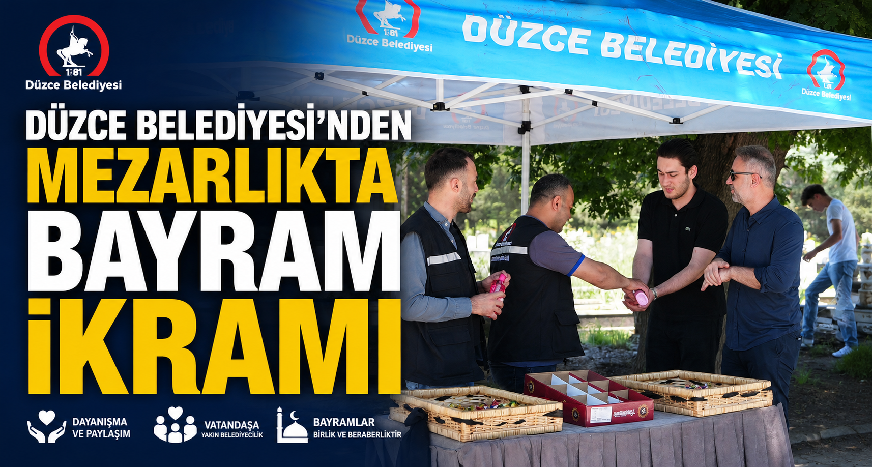 Düzce Belediyesi’nden Mezarlıkta Bayram İkramı