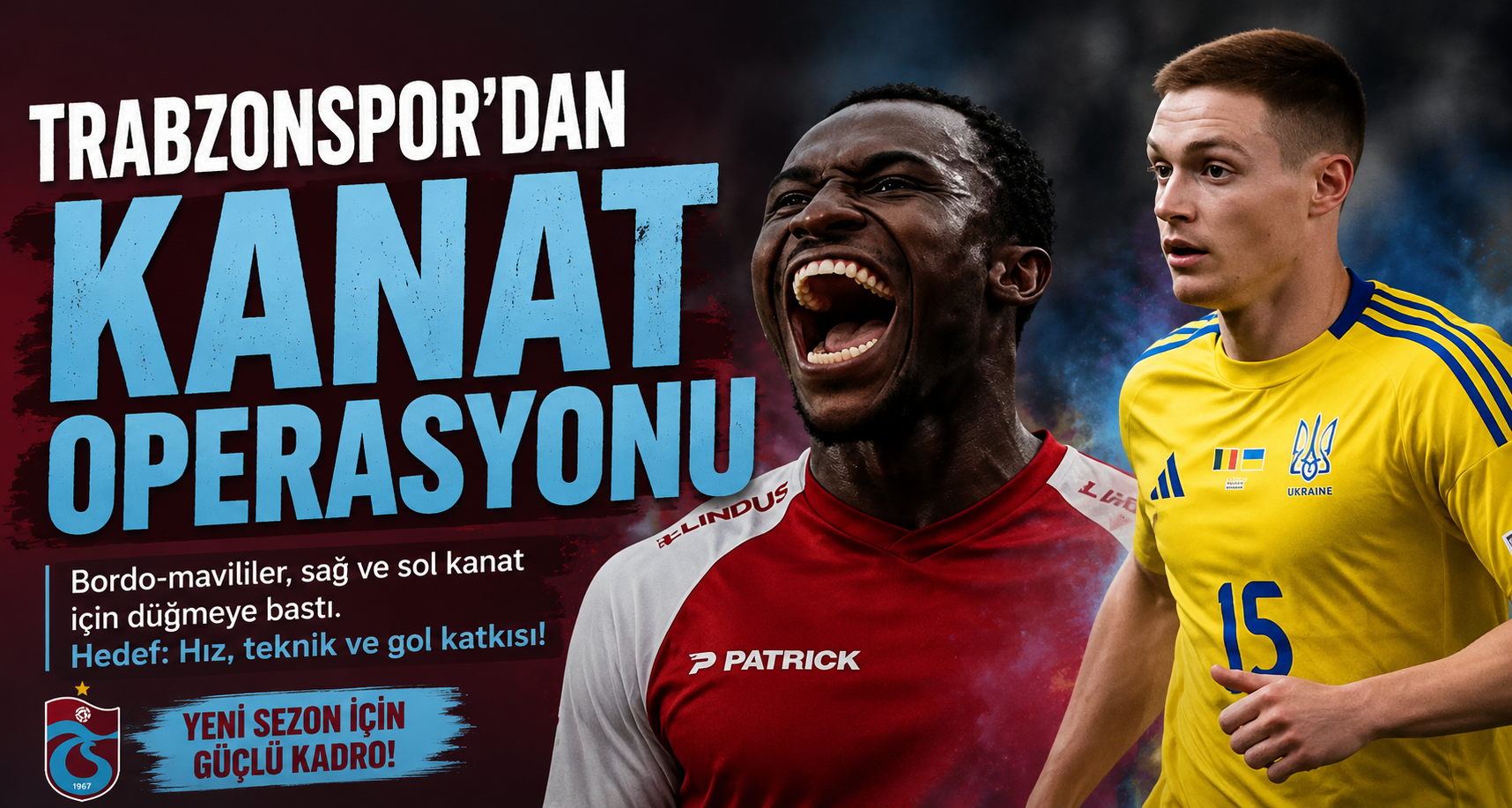 Trabzonspor’dan Kanat Operasyonu