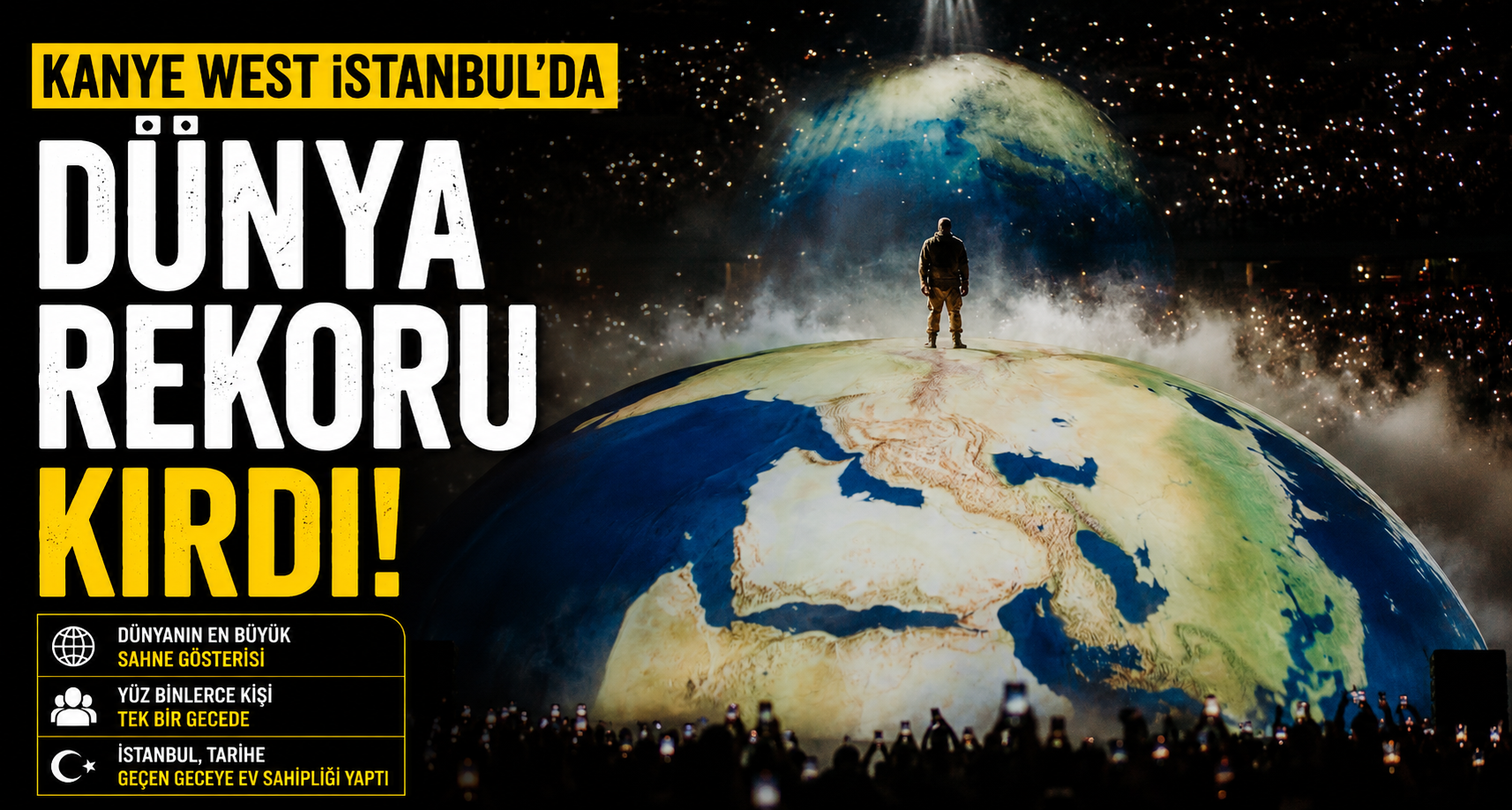 Dünyaca ünlü sanatçı Kanye West, İstanbul'da dünya rekoru kırdı