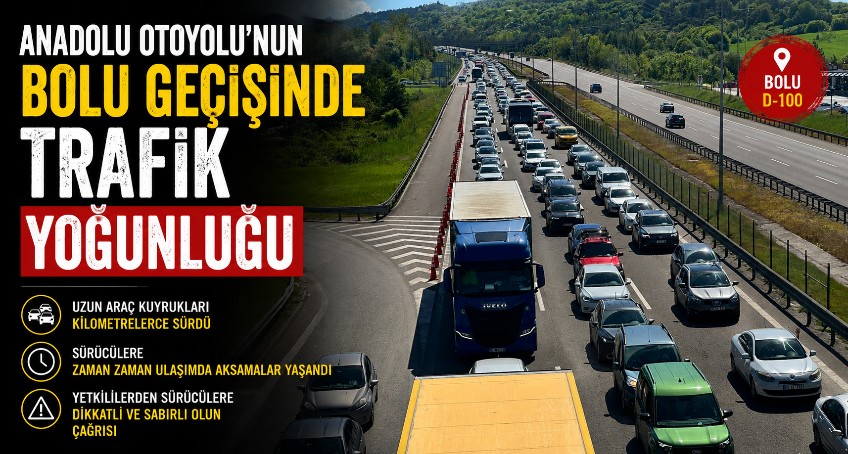 Anadolu Otoyolu'nun Bolu geçişinde trafik yoğunluğu