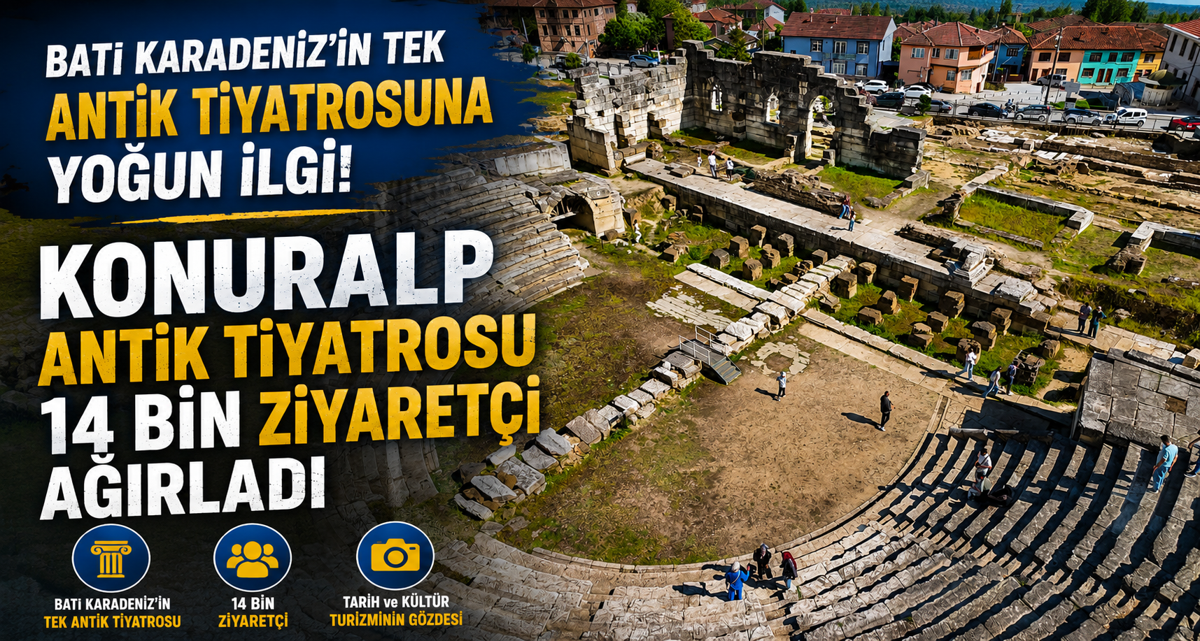 Batı Karadeniz’in Tek Antik Tiyatrosuna Yoğun İlgi