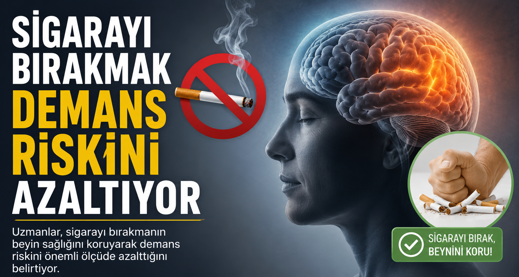 Sigarayı bırakmak demans riskini azaltabiliyor