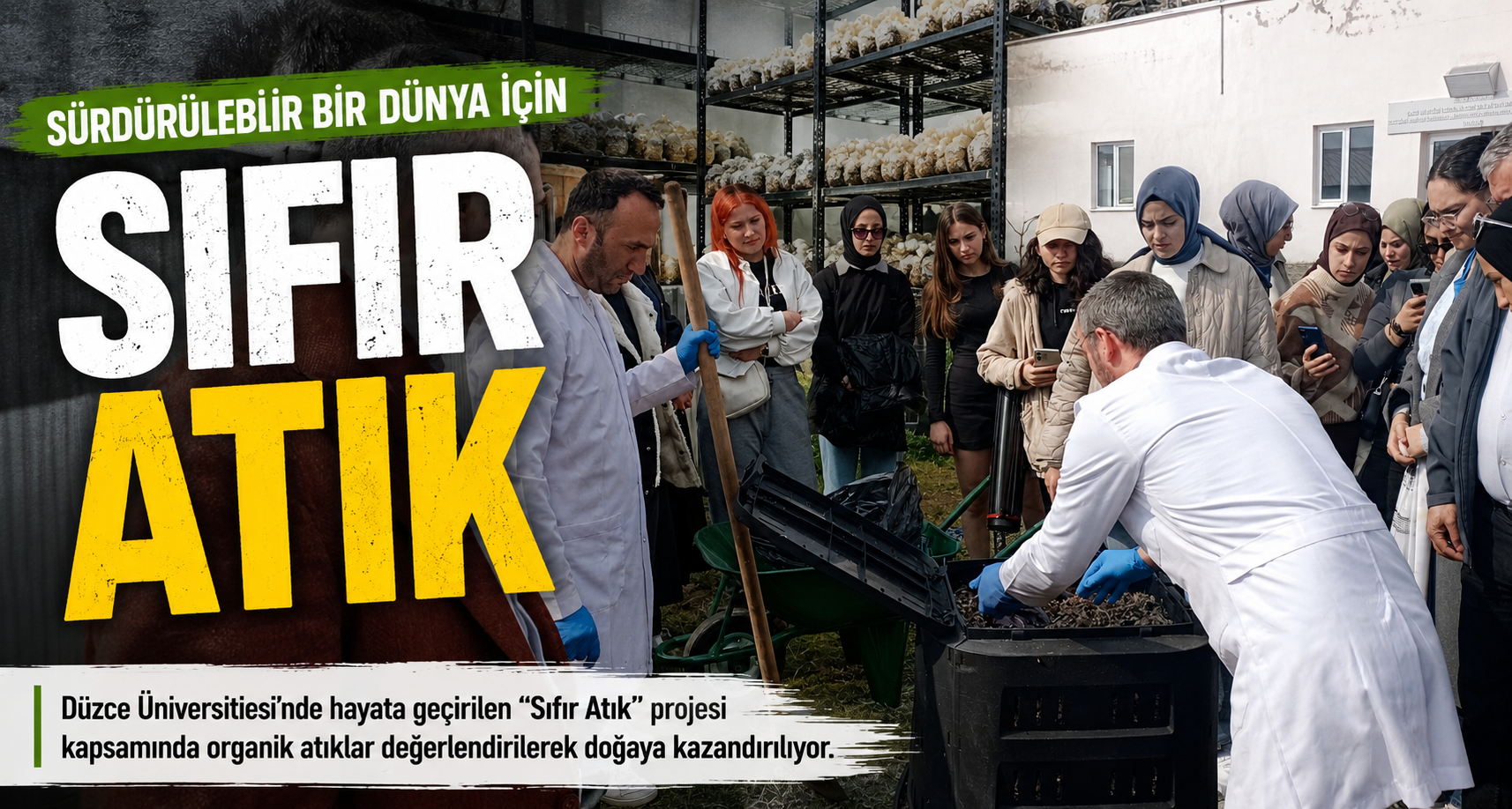 Sürdürülebilir Bir Dünya İçin Sıfır Atık