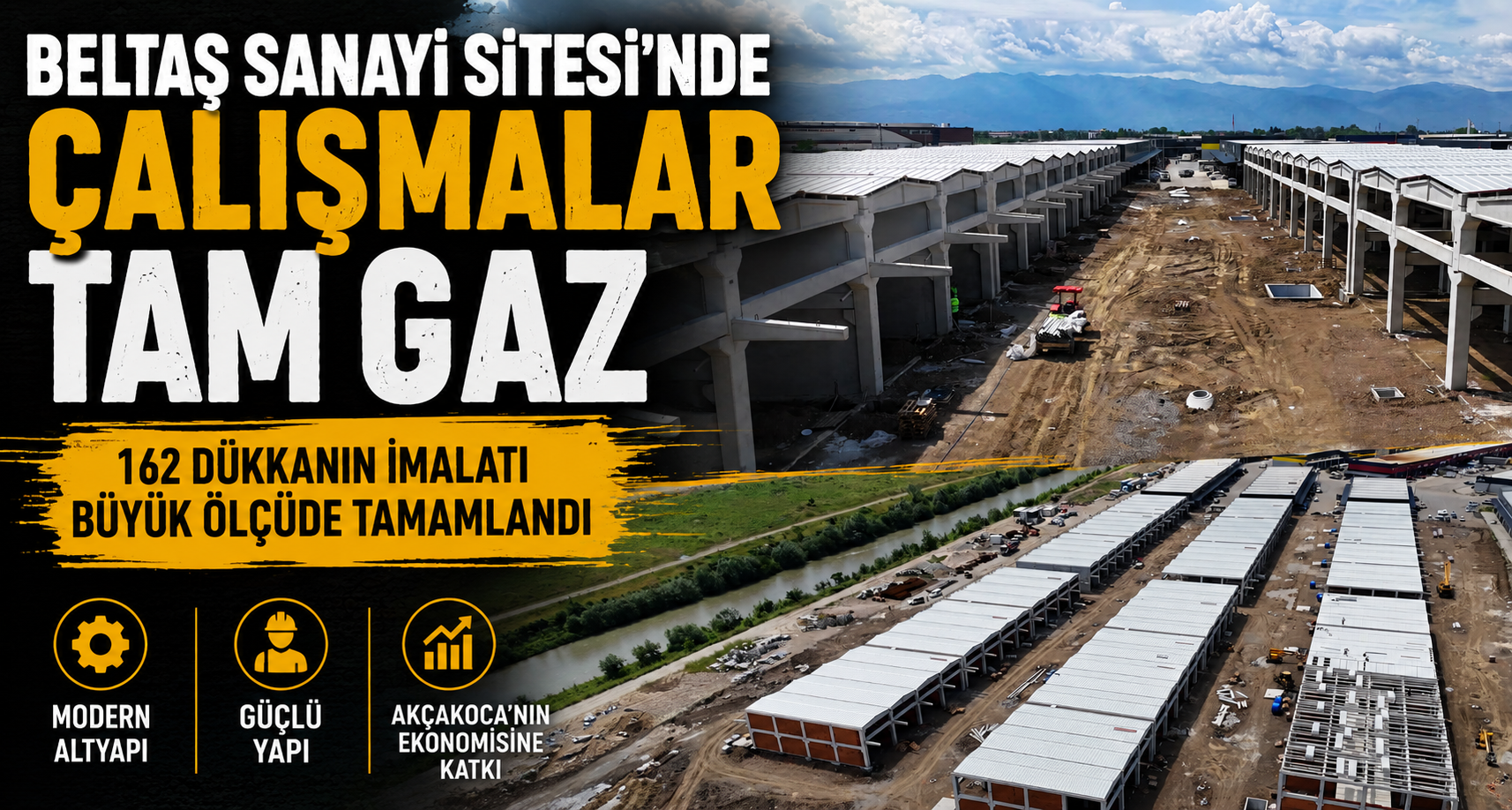 162 Dükkanın İmalatı Büyük Ölçüde Tamamlandı