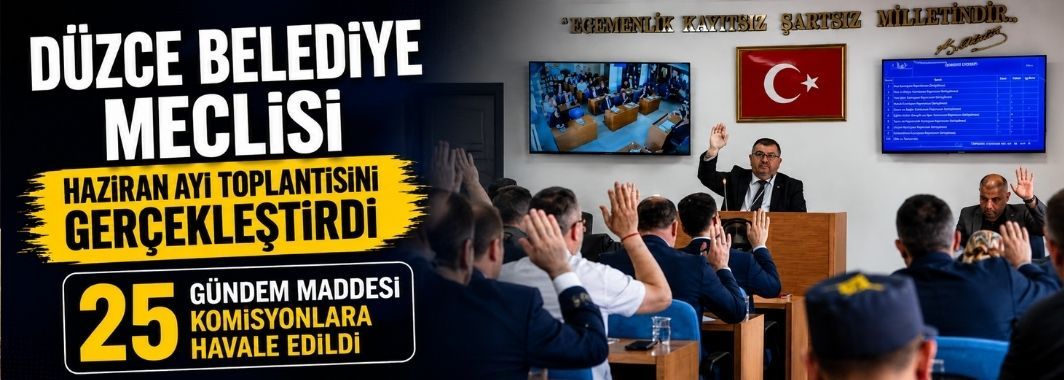 25 Gündem Maddesi Komisyonlara Havale Edildi