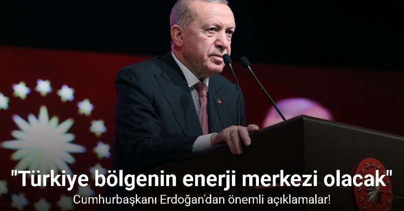 Cumhurbaşkanı Erdoğan'dan önemli açıklamalar
