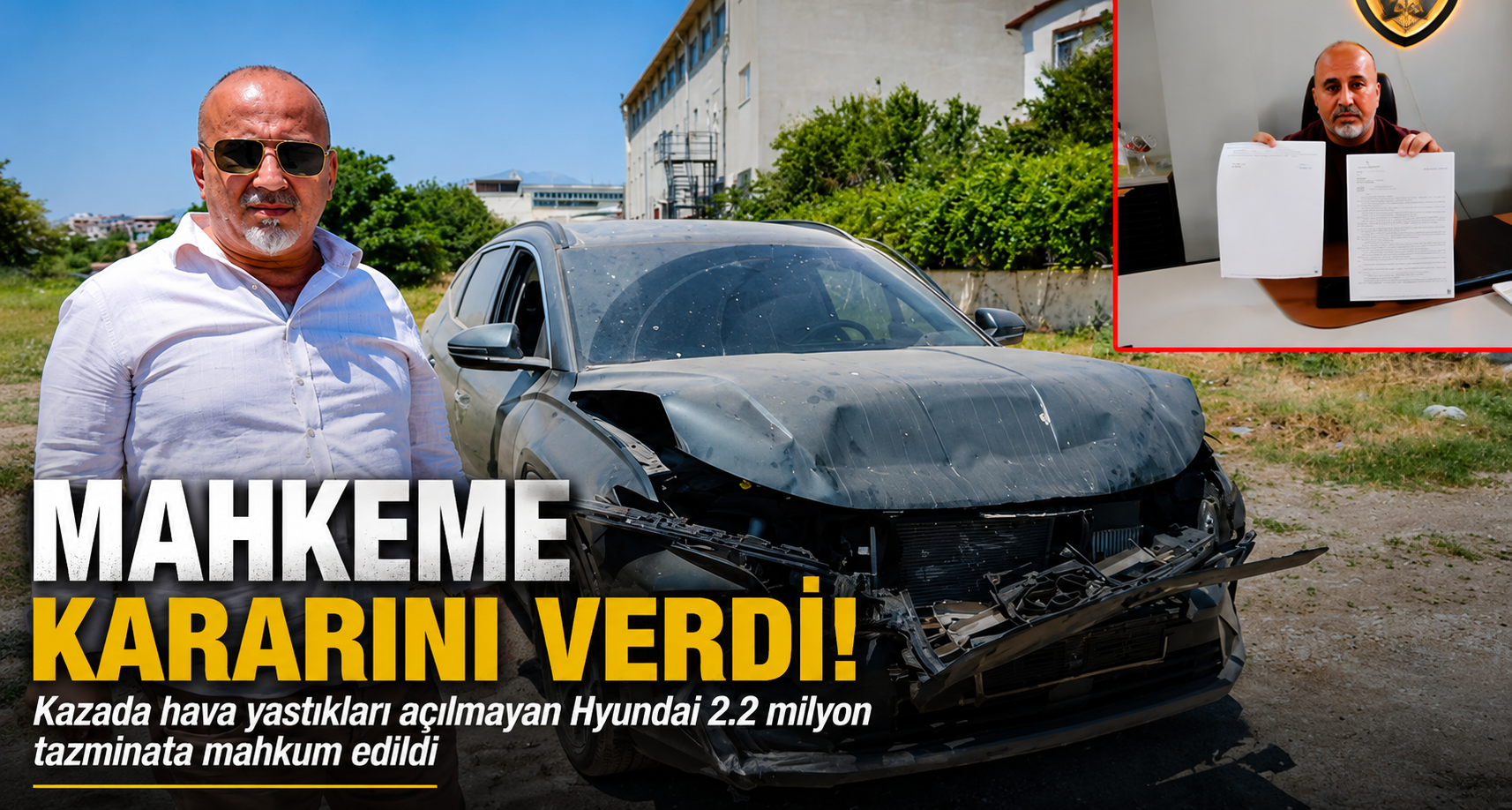 Mahkeme kazada hava yastıkları açılmayan Hyundai 2.2 milyon tazminata mahkum edildi