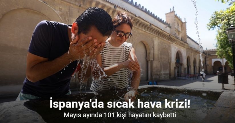 İspanya’da hava sıcaklığına bağlı ölümlerde rekor kırıldı: Mayıs ayında 101 kişi hayatını kaybetti
