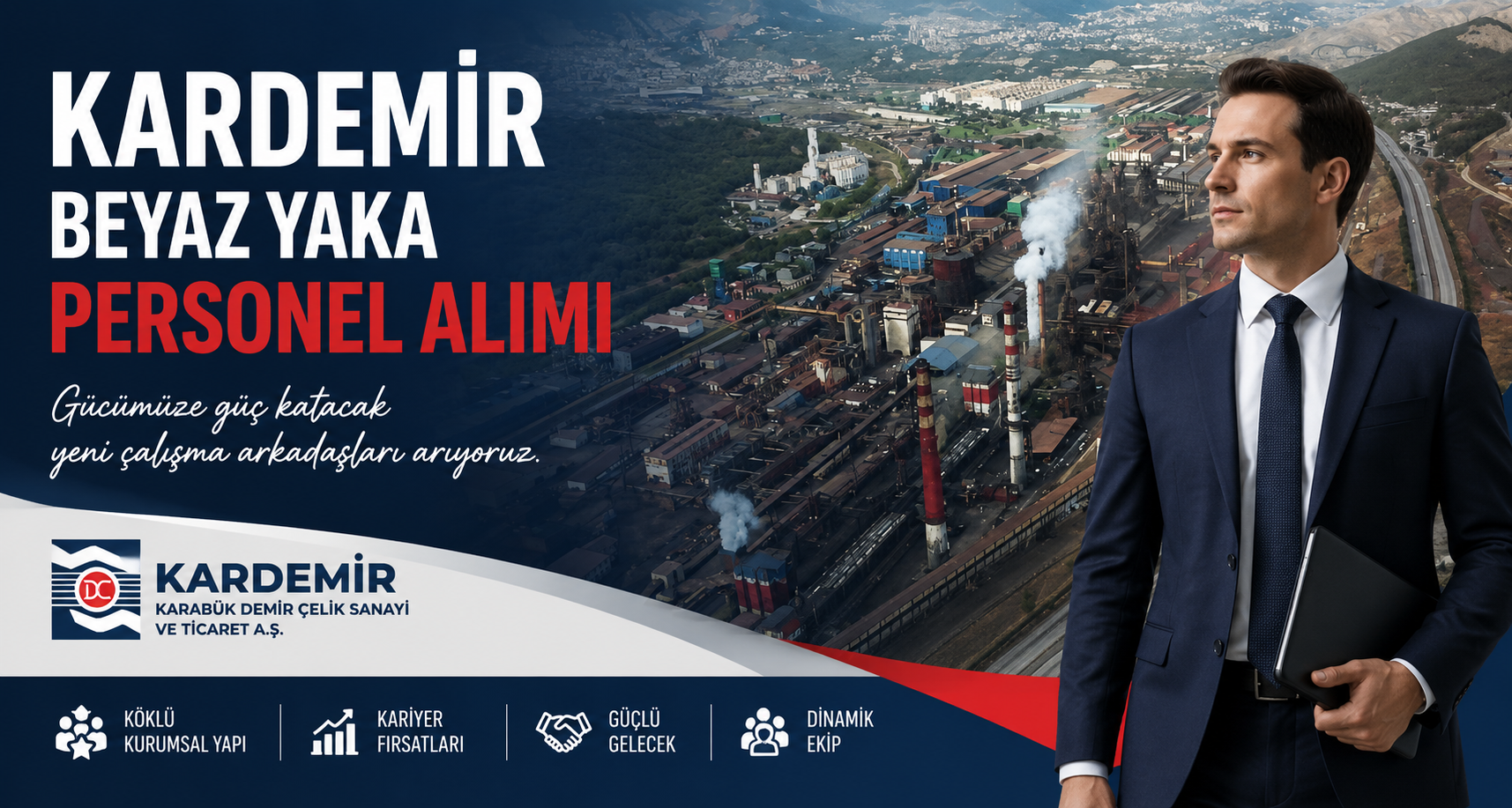 KARDEMİR beyaz yaka personel alımı yapacak