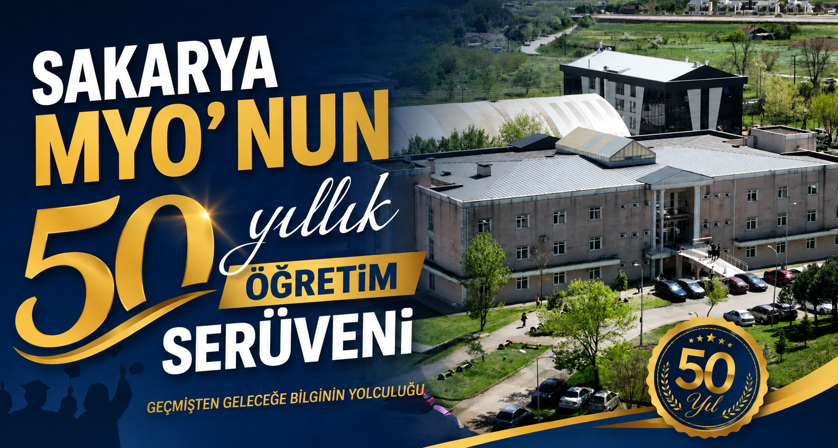 Sakarya MYO’nun 50 yıllık öğretim serüveni