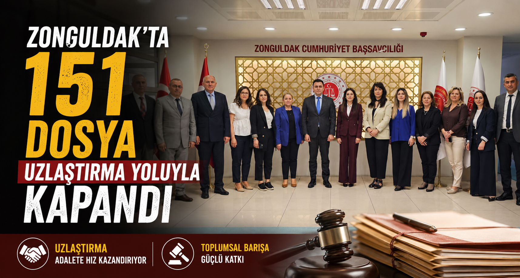 Zonguldak’ta 151 dosya uzlaştırma yoluyla kapandı