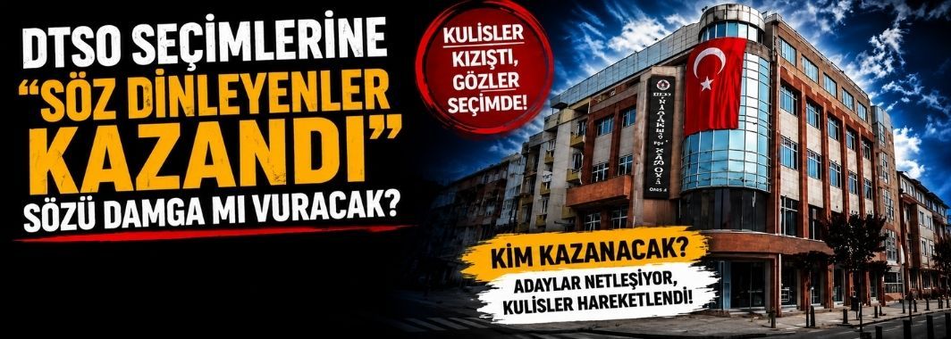 DTSO Seçimlerine 