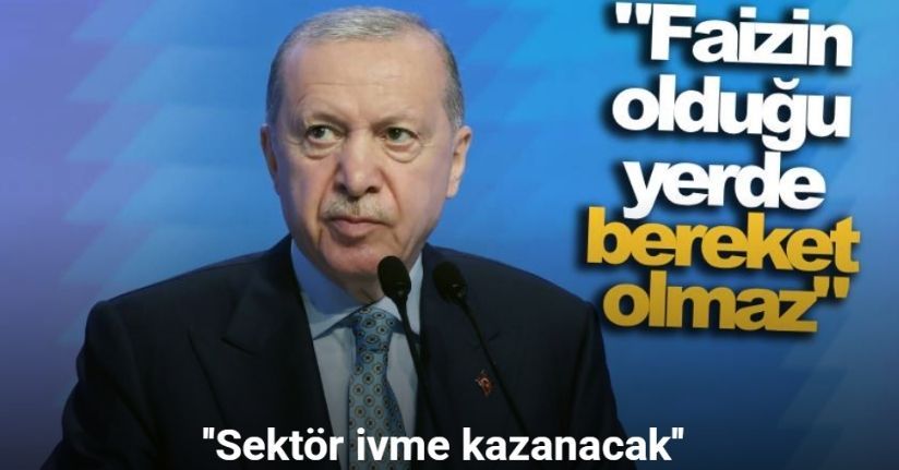 Cumhurbaşkanı Erdoğan: 