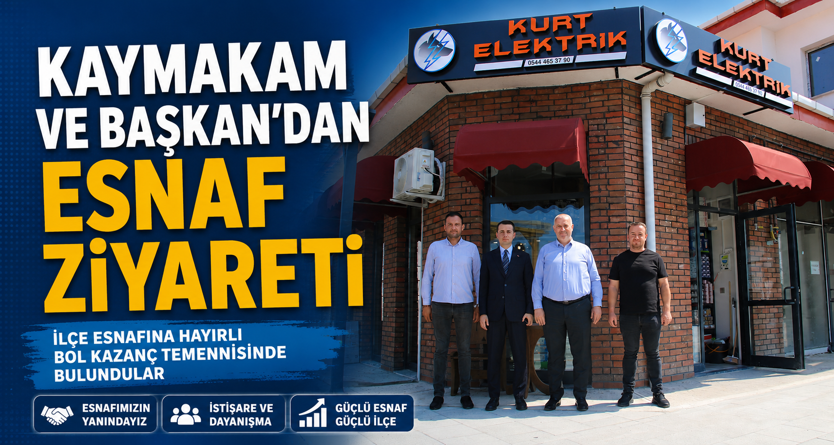 Kaymakam ve Başkandan Esnaf Ziyareti