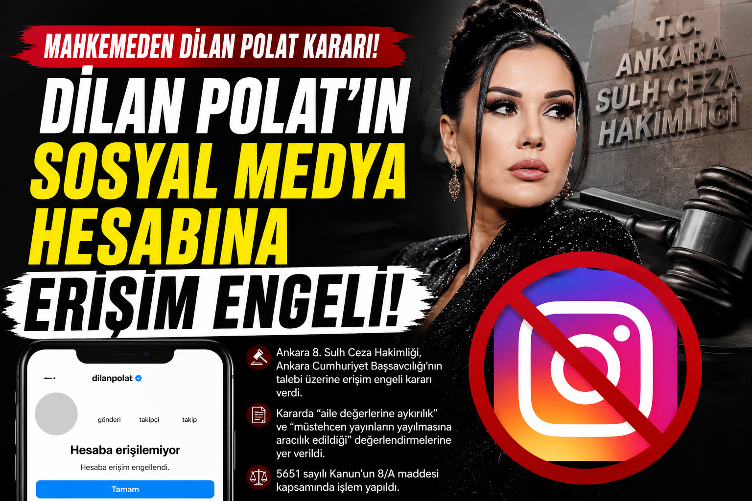Dilan Polat'ın sanal medya hesabına erişim engeli kararı