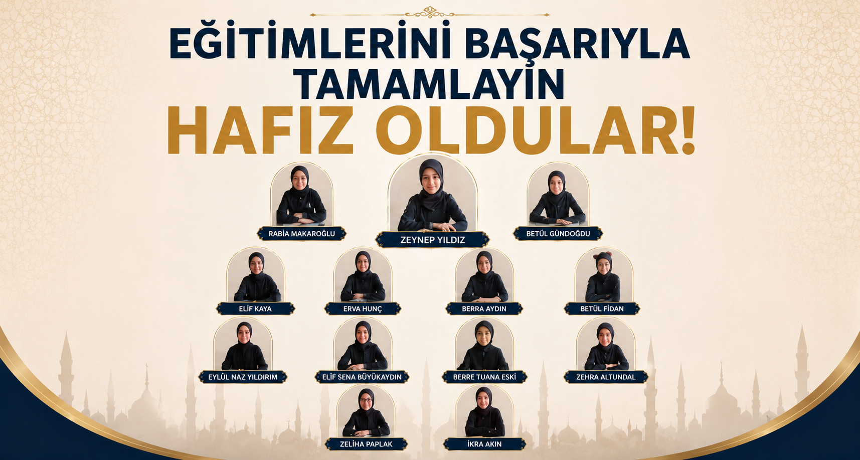 Eğitimlerini başarılı ile tamamlayıp hafız oldular